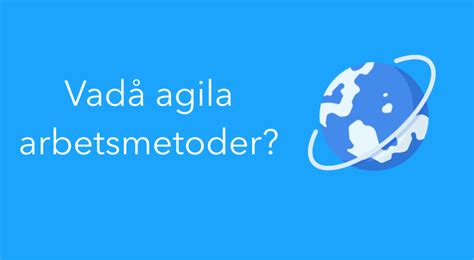 hris.agila|agila arbetsmetoder.